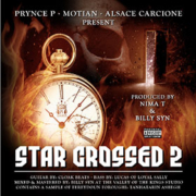 Star Crossed 2 - Prynce P